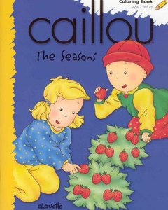 Caillou the Seasons (Coloring Book)
